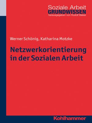 cover image of Netzwerkorientierung in der Sozialen Arbeit